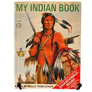 VTG 1968 My Indian Book, by Bruce Grant, Start Right Elf Book